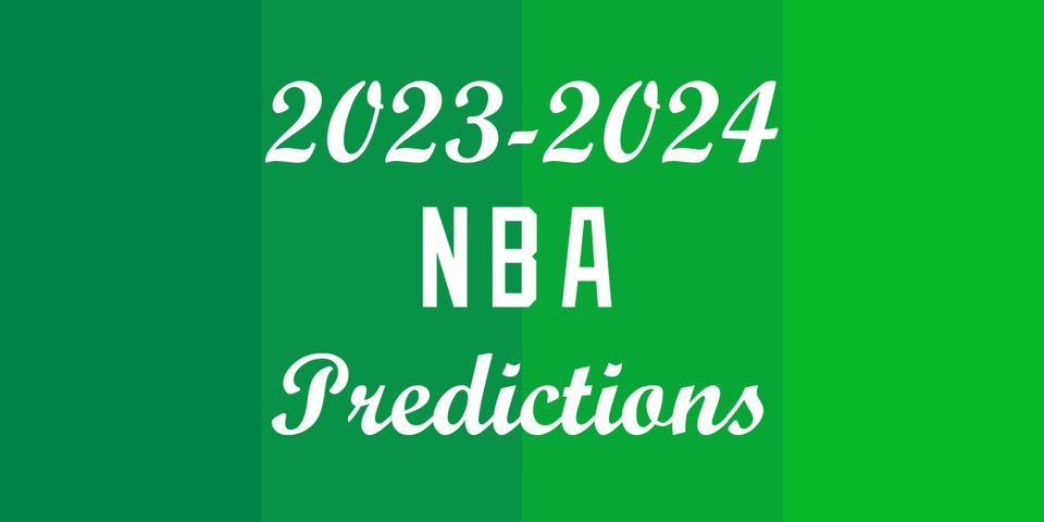 2023-2024 NBA Season Predictions